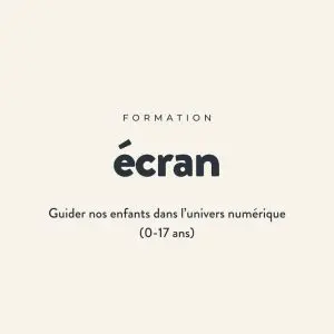 Formation Écrans